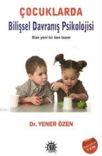 Çocuklarda Bilişsel Davranış Psikolojisi