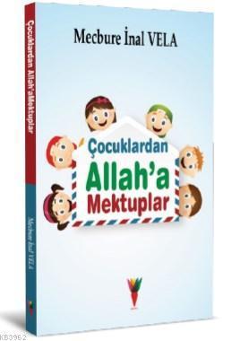 Çocuklardan Allah'a Mektuplar