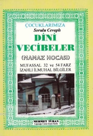 Çocuklarımıza Sorulu Cevaplı Dini Vecibeler