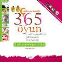 Çocukların Sevdiği 365 Yaratıcı Oyun