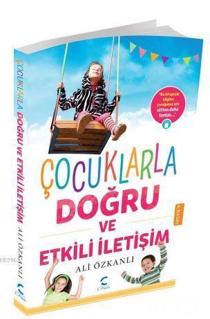 Çocuklarla Doğru ve Etkili İletişim