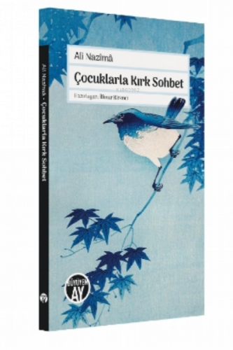 Çocuklarla Kırk Sohbet