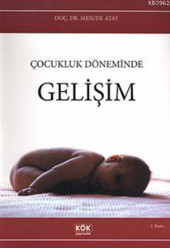 Çocukluk Döneminde Gelişim