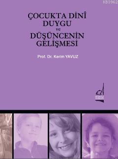 Çocukta Dini Duygu ve Düşüncenin Gelişmesi