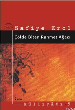 Çölde Biten Rahmet Ağacı