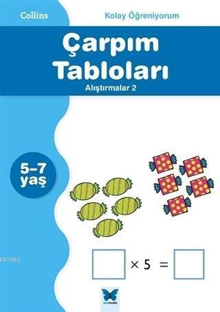 Collins kolay Öğreniyorum - Çarpım Tabloları Alıştırmalar 2 (5-7 Yaş)