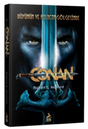 Conan: Büyünün Ve Kılıcın Gölgesinde