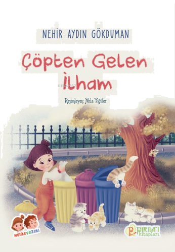 Çöpten Gelen İlham