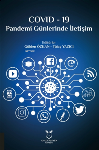 Covid-19 Pandemi Günlerinde Iletişim