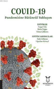 Covıd-19 Pandemisine Bütüncül Yaklaşım