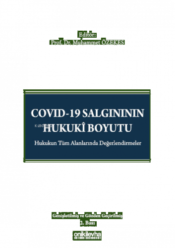 Covid-19 Salgınının Hukuki Boyutu