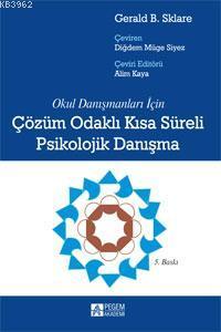 Çözüm Odaklı Kısa Süreli Psikolojik Danışma