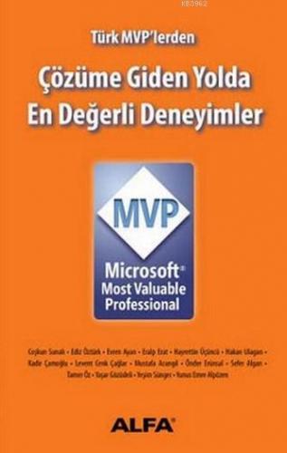 Çözüme Giden Yolda En Değerli Deneyimler - Microsoft Mvp