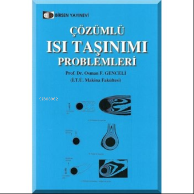 Çözümlü Isı Taşınımı Problemleri