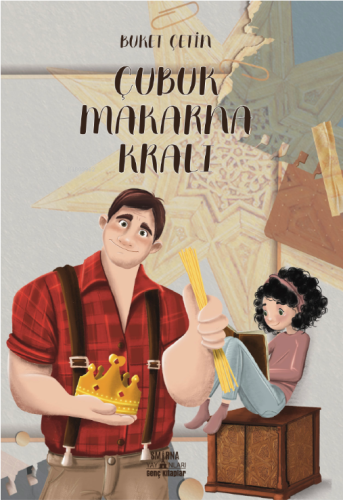 Çubuk Makarna Kralı;Babamın Günlüğü