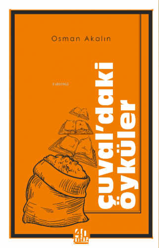 Çuvaldaki Öyküler