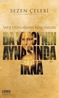 Da Vinci'nin Aynasında İkna