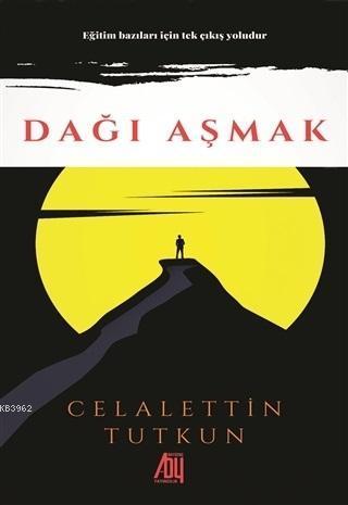 Dağı Aşmak