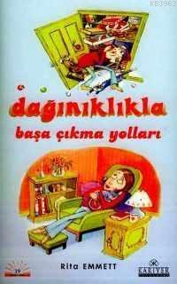 Dağınıklıkla Başa Çıkma Yolları