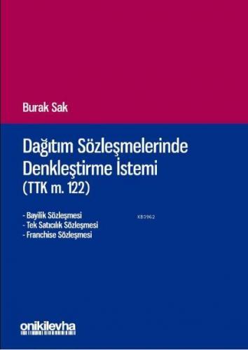 Dağıtım Sözleşmelerinde Denkleştirme İstemi