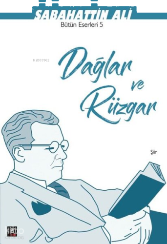 Dağlar ve Rüzgar;Bütün Eserleri -5