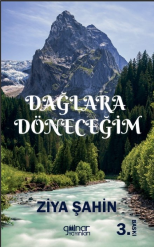 Dağlara Döneceğim