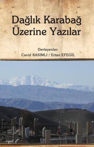 Dağlık Karabağ Üzerine Yazılar