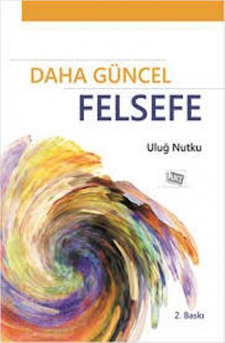 Daha Güncel Felsefe