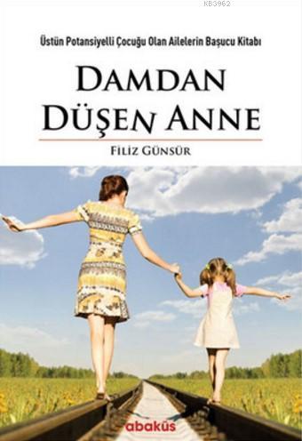 Damdan Düşen Anne