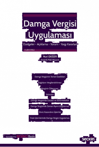 Damga Vergisi Uygulaması;Özelge – Açıklama – Yorum – Yargı Kararları