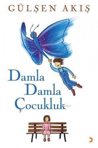 Damla Damla Çocukluk