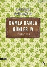 Damla Damla Günler IV