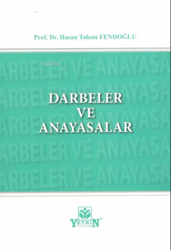 Darbeler ve Anayasalar