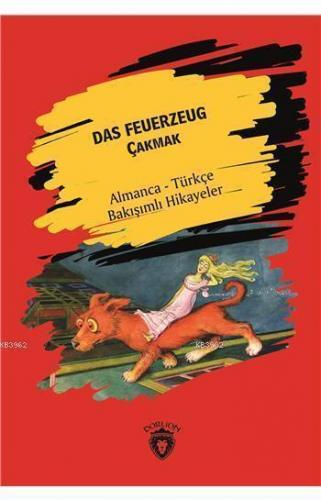 Das Feuerzeug (Çakmak)