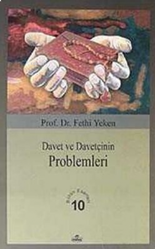 Davet ve Davetçinin Problemleri