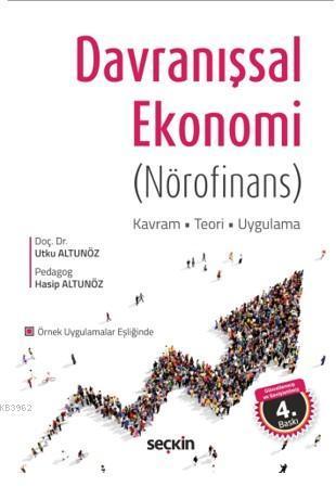 Davranışsal Ekonomi (Nörofinans)