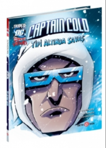 DC Super Villains Captain Cold Tipi Altında Savaş