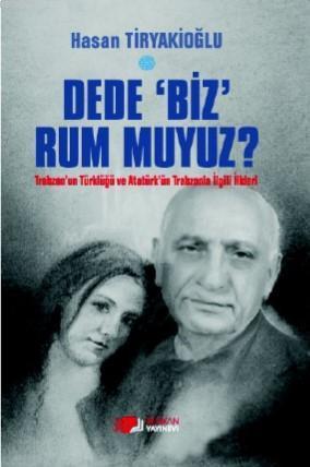 Dede Biz Rum muyuz?