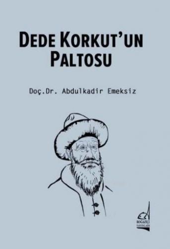 Dede Korkut'un Paltosu