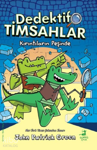 Dedektif Timsahlar 1 - Kırıntıların Peşinde