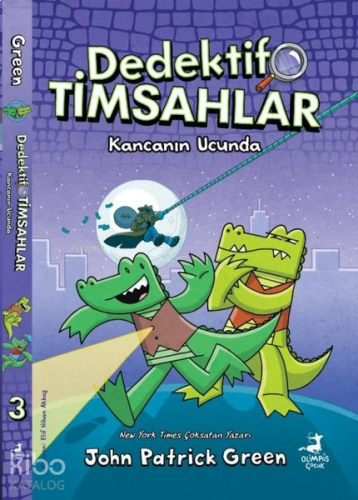 Dedektif Timsahlar 3 - Kancanın Ucunda