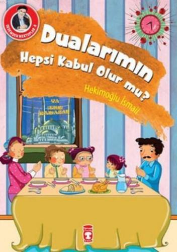 Dedemden Mektuplar 8 - Dualarımın Hepsi Kabul Olur mu?