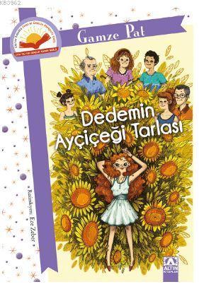 Dedemin Ayçiceği Tarlası