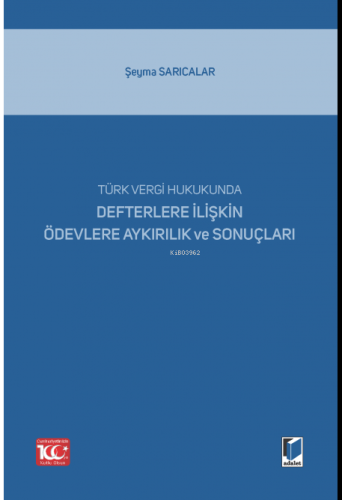 Defterlere İlişkin Ödevlere Aykırılık ve Sonuçları