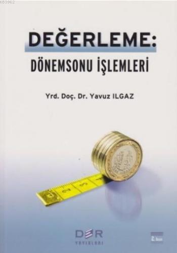 Değerleme - Dönemsonu İşlemleri