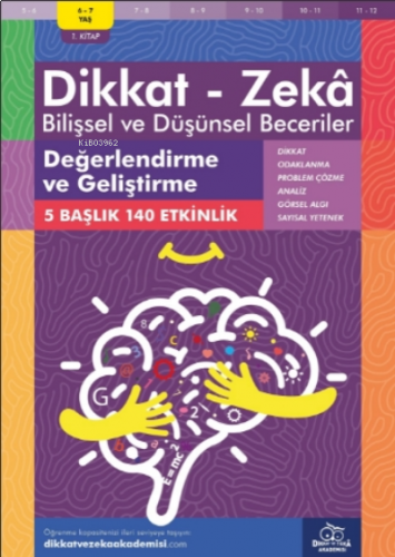 Değerlendirme ve Geliştirme ( 6 - 7 Yaş 1 Kitap, 140 Etkinlik )