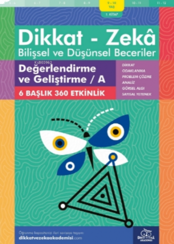 Değerlendirme ve Geliştirme - A ( 9 - 10 Yaş 1 Kitap - 360 Etkinlik )