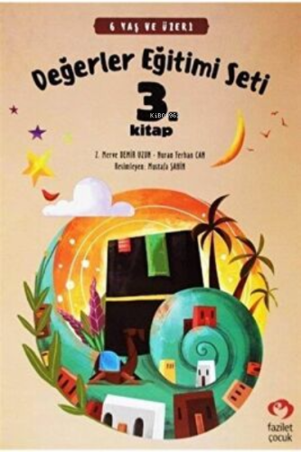 Değerler Eğitimi 3. Kitap (6 Yaş)