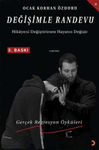 Değişimle Randevu;Hikayeni Değiştirirsen Hayatın Değişir