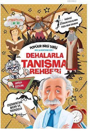 Dehalarla Tanışma Rehberi - Popüler Bilgi Serisi